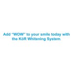 Add WOW To Your Smile Today With The Kör Whitening System